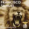 Francisco Samuel - Fly by Night / Groove of the Record - Single